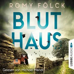 Das Buch “Bluthaus - Elbmarsch-Krimi, Teil 2 (Gekürzt) – Romy Fölck” online hören