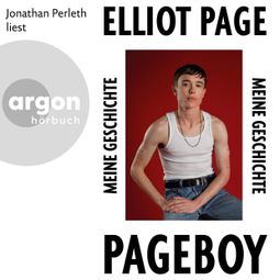Das Buch “Pageboy - Meine Geschichte (Ungekürzte Lesung) – Elliot Page” online hören