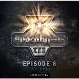 Das Buch “Apocalypsis, Staffel 3, Folge 8 – Mario Giordano” online hören
