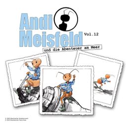 Das Buch “Andi Meisfeld, Folge 12: Andi Meisfeld und die Abenteuer am Meer – Tom Steinbrecher” online hören