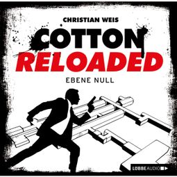 Das Buch “Jerry Cotton - Cotton Reloaded, Folge 32: Ebene Null – Christian Weis” online hören