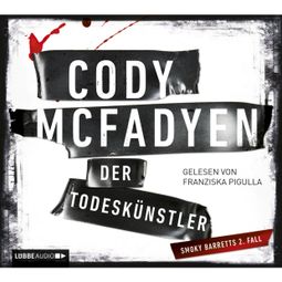 Das Buch “Der Todeskünstler – Cody Mcfadyen” online hören