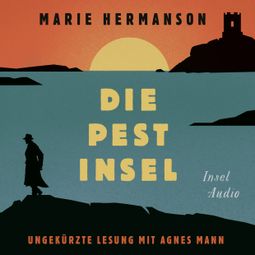 Das Buch “Die Pestinsel - Kriminalroman (Ungekürzt) – Marie Hermanson” online hören