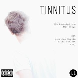 Das Buch “Tinnitus (Hörspiel) – Max Benyo” online hören