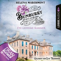 Das Buch “Die geheime Kammer - Bunburry - Ein Idyll zum Sterben, Folge 15 (Ungekürzt) – Helena Marchmont” online hören