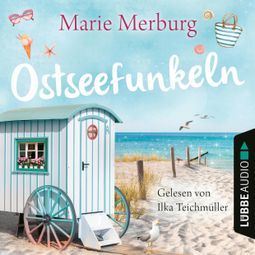 Das Buch “Ostseefunkeln - Rügen-Reihe, Teil 5 (Gekürzt) – Marie Merburg” online hören