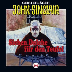 Das Buch “John Sinclair, Folge 109: Sieben Dolche für den Teufel – Jason Dark” online hören