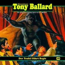 Das Buch “Tony Ballard, Folge 28: Der Teufel führt Regie – Thomas Birker, A. F. Morland” online hören