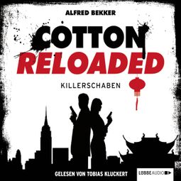 Das Buch “Cotton Reloaded, Folge 28: Killerschaben – Alfred Bekker” online hören