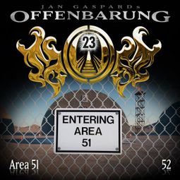 Das Buch “Offenbarung 23, Folge 52: Area 51 – Jan Gaspard” online hören
