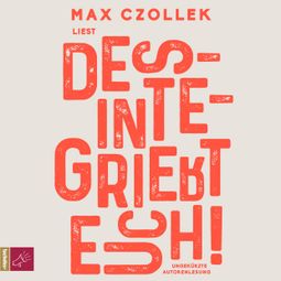 Das Buch “Desintegriert euch! – Max Czollek” online hören