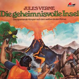 Das Buch “Jules Verne, Die geheimnisvolle Insel – Jules Verne, Joachim von Ulmann” online hören