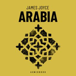 Das Buch “Arabia (Completo) – James Joyce” online hören