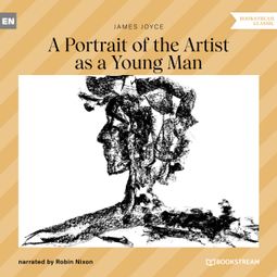 Das Buch “A Portrait of the Artist as a Young Man (Unabridged) – James Joyce” online hören