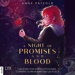 Das Buch «A Night of Promises and Blood (Ungekürzt) – Anne Pätzold» online hören