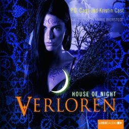 Das Buch «Teil 10: House of Night - Verloren – Kristin Cast, P.C. Cast» online hören