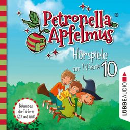 Das Buch «Petronella Apfelmus, Teil 10: Die verflogene Einladung, Der große Fund, Die Zauberäpfel (Ungekürzt) – Sabine Städing» online hören