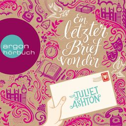 Das Buch “Ein letzter Brief von dir – Juliet Ashton” online hören