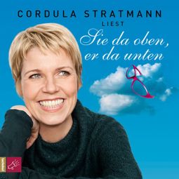 Das Buch “Sie da oben, er da unten – Cordula Stratmann” online hören