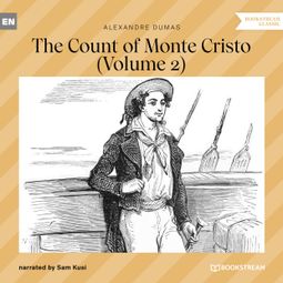 Das Buch “The Count of Monte Cristo - Volume 2 (Unabridged) – Alexandre Dumas” online hören