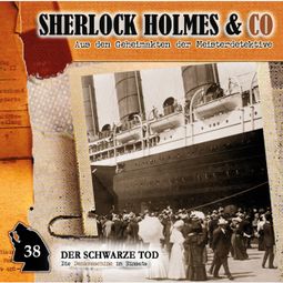 Das Buch “Sherlock Holmes & Co, Folge 38: Der schwarze Tod – Markus Duschek” online hören