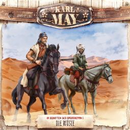 Das Buch “Karl May, Folge 18: Die Wüste – Eric Zerm” online hören
