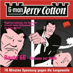 Das Buch «Jerry Cotton, Folge 3: Route 66 - Straße zur Hölle – Jerry Cotton» online hören