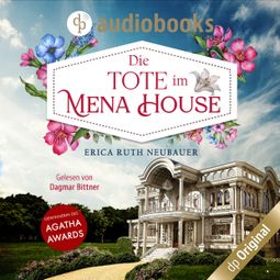 Das Buch “Die Tote im Mena House - Jane Wunderly-Reihe, Band 1 (Ungekürzt) – Erica Ruth Neubauer” online hören