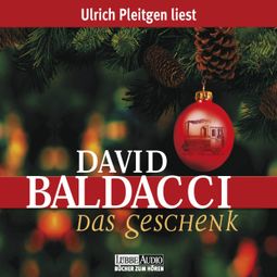 Das Buch «Das Geschenk – David Baldacci» online hören