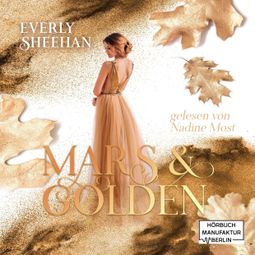 Das Buch “Mars & Golden (ungekürzt) – Everyl Sheehan” online hören