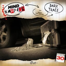 Das Buch “MindNapping, Folge 30: Dark Trace – Ascan von Bargen” online hören