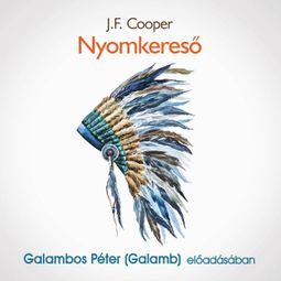 Das Buch “Nyomkereső (teljes) – J.F.Cooper” online hören