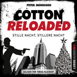 Das Buch “Cotton Reloaded, Folge 39: Stille Nacht, stillere Nacht – Peter Mennigen” online hören
