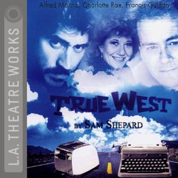 Das Buch “True West – Sam Shepard” online hören