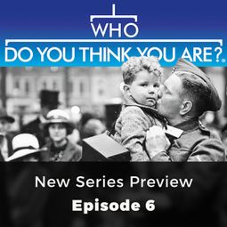 Das Buch “New Series preview - Who Do You Think You Are?, Episode 6 – Claire Vaughn” online hören