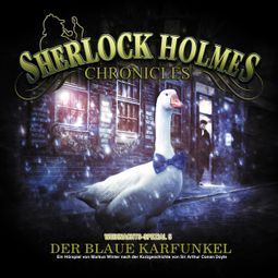 Das Buch “Sherlock Holmes Chronicles, X-Mas Special 5: Der blaue Karfunkel – Markus Winter, Sir Arthur Conan Doyle” online hören