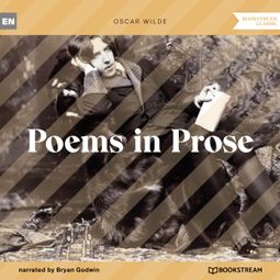 Das Buch “Poems in Prose (Unabridged) – Oscar Wilde” online hören