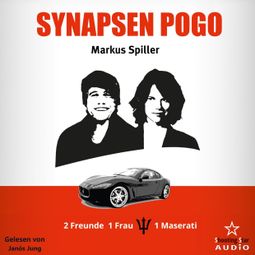 Das Buch “Synapsenpogo (ungekürzt) – Markus Spiller” online hören