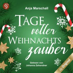 Das Buch “Tage voller Weihnachtszauber (Ungekürzt) – Anja Marschall” online hören