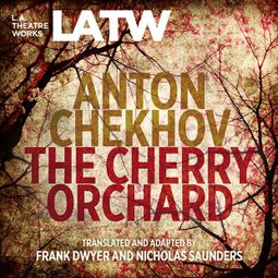 Das Buch “The Cherry Orchard – Anton Chekhov” online hören