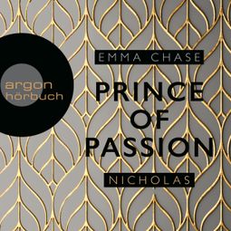 Das Buch “Prince of Passion - Nicholas - Die Prince of Passion-Trilogie, Band 1 (Ungekürzte Lesung) – Emma Chase” online hören