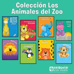 Das Buch “Colección: Los animales del zoo (Completo) – Veronica Wagner” online hören