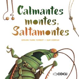 Das Buch “Calmantes montes, Saltamontes – Catalina Kühne Peimbert” online hören