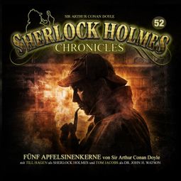 Das Buch “Sherlock Holmes Chronicles, Folge 52: Fünf Apfelsinenkerne – Guido Krain” online hören
