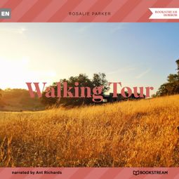 Das Buch “Walking Tour (Unabridged) – Rosalie Parker” online hören