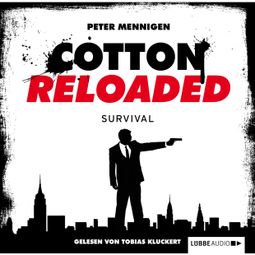 Das Buch “Jerry Cotton - Cotton Reloaded, Folge 12: Survival – Peter Mennigen” online hören