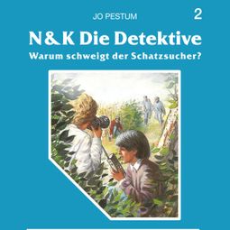 Das Buch “N&K Die Detektive, Folge 2: Warum schweigt der Schatzsucher? – Jo Pestum” online hören