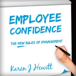 Das Buch “Employee Confidence (Unabridged) – Karen J Hewitt” online hören