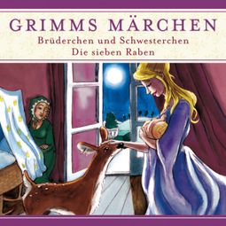 Das Buch “Grimms Märchen, Brüderchen und Schwesterchen/ Die sieben Raben – Evelyn Hardey” online hören