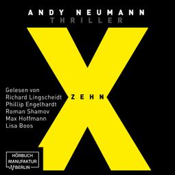 Das Buch “Zehn (ungekürzt) – Andy Neumann” online hören